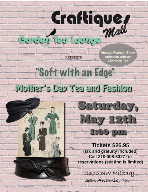 Event Tea And Fashion Craftiques Mall San Antonio Vintage 